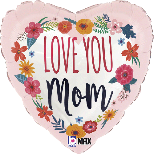 Satin Love You Mom Blossom 18" - Grabo